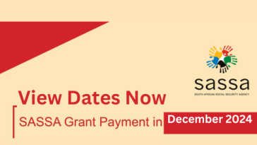 SASSA December payment dates & more for 2024