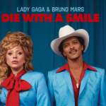 Lady Gaga and Bruno Mars Duet ‘Die With a Smile’ Becomes Fastest Song to Reach Billion Streams on Spotify
