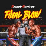 Arcade Archives Final Blow Is Out Now on PS4 and Switch