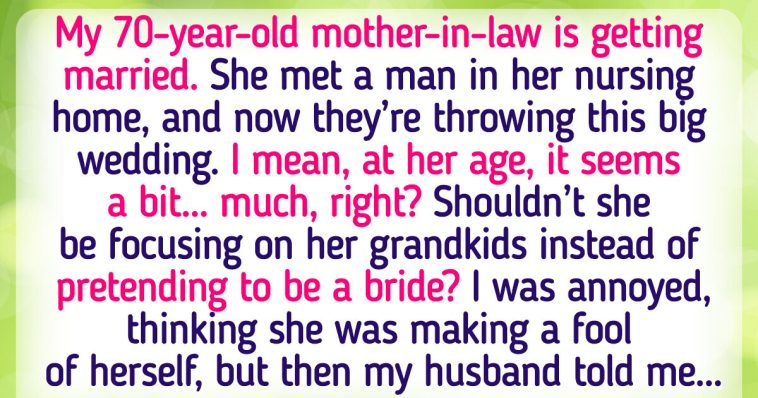 My 70-Year-Old MIL Suddenly Remarried in a Nursing Home — I Discovered Shocking Reason Why