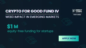 Mercy Corps Ventures launches the fourth cohort of the Crypto for Good Fund to drive financial inclusion