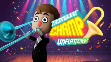 Trombone Champ: Unflattened! Review – Blow Your Own Trumpet