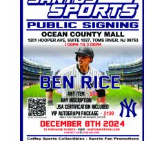 Santos Sports Of Ocean County Mall, NJ Announces Public Signing of NY Yankee Ben Rice, December 8th 1:00PM