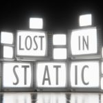 Lost in Static Is Launching Today on Steam