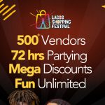 Get Ready! The Lagos Shopping Festival is Almost Here | Everything You Need to Know
