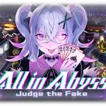 All in Abyss: Judge the Fake Release Date Unveiled