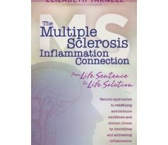 Groundbreaking MS Guide with Focus on Inflammation by Elizabeth Yarnell Benefits People with Autoimmune Conditions and Chronic Illnesses