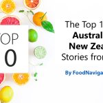 ANZ review: The Top 10 most-read Oceania food and beverage stories from 2024