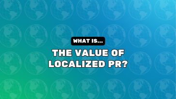 What Is The Value Of Localized PR?