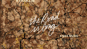 Thakzin – The Road is Long Ft Mo-T & Mas Musiq