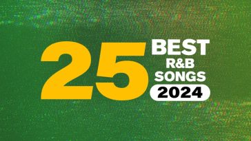 The 25 Best R&B Songs Of 2024