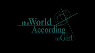 The World According to Girl Is Out Now on PlayStation Consoles