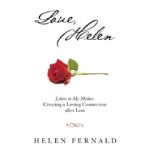 “Love, Helen: Letters to My Mother: Creating a Loving  Connection After Loss,” Amazon New #1 International Best