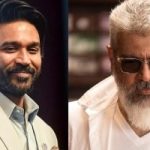 Tamil Cinema Awaits: Will Ajith and Dhanush Films Release Together?