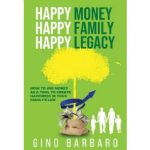 “Happy Money, Happy Family, Happy Legacy” is Free to Download for Only Five Days (Until 01/17/2025)