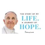 HOPE: Celebrating the Global Publication of the First Memoir by a Sitting Pontiff