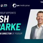 PA Media Group appoints Josh Sparke as Managing Director of Podium