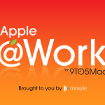 Apple @ Work Podcast: The Mac @ Work report