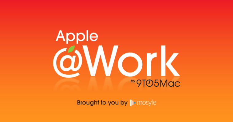 Apple @ Work Podcast: The Mac @ Work report