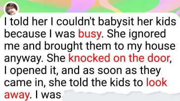 I Couldn’t Babysit My Sister’s Kids During an Emergency, and I Ended Up Embarrassing My Family