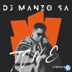 DJ MANZO SA – TIME