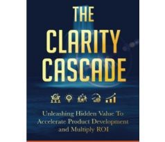 “The Clarity Cascade” Amazon New #1 International Best-Selling Book Free for One More Day (Ending Soon) (Until 01/31/2025)