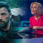 Ben Affleck, Gillian Anderson Are “Animals”