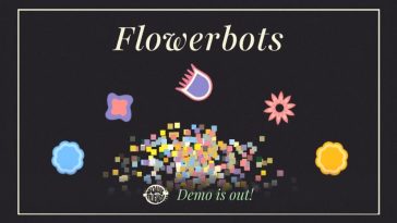 Flowerbots Has Released a Demo as a Part of Steam Idler Fest