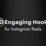 30 Engaging Hooks for Instagram Reels [Infographic]