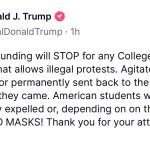 Trump threatens to cut U.S. federal funding for schools allowing âillegal protestsâ