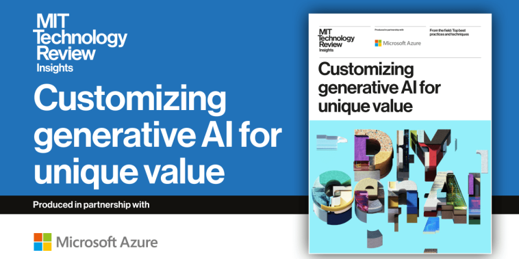 Customizing generative AI for unique value