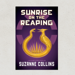 New ‘Hunger Games’ Book Is Here: Pick Up An Exclusive Edition of ‘Sunrise on the Reaping’ for a Limited Time