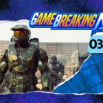 GameBreaking News 03/20/25