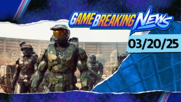 GameBreaking News 03/20/25
