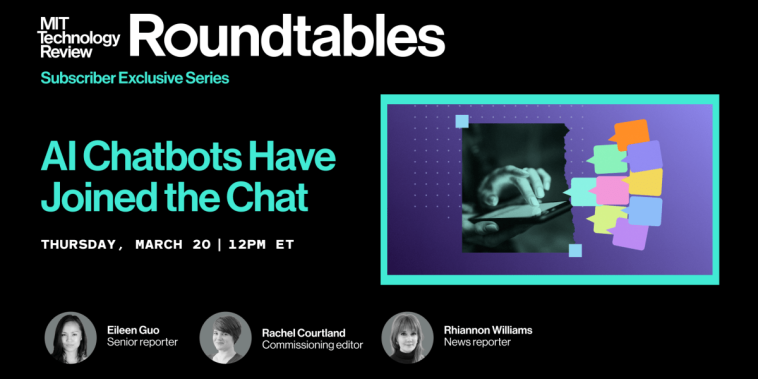 Roundtables: AI Chatbots Have Joined the Chat