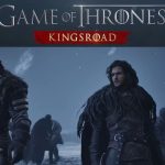 Game of Thrones: Kingsroad Is Out Now on Steam Early Access