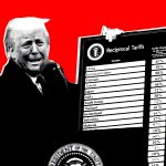 The Trump Tariffs Are How Everything Works Now