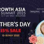 Growth Asia Summit 2025: Mother’s Day discount from May 12
