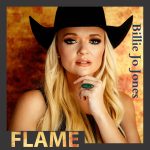 Billie Jo Jones Turns Up the Heat with Bold New Single “Flame”