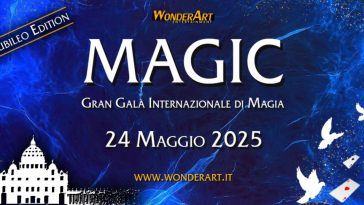 Arriva “Magic! Giubileo Edition” e l’Auditorium della Conciliazione a San Pietro si veste di una luce speciale per omaggiare l’Anno Santo