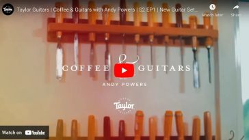 Coffee & Guitars with Andy Powers: Built for the Way You Play