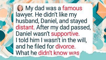 My Husband Married Me for the Money, but My Dad Outsmarted Him From Beyond the Grave
