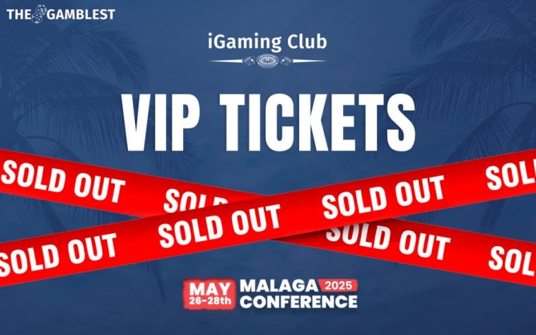 VIP tickets sold out for iGaming Club Conference Malaga 2025