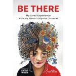 The Memoir “Be There” by Linsey Willis Displayed at the 2025 Los Angeles Book Confab and L.A. Times Festival of Books