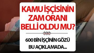 KAMU İŞÇİSİ ZAM ORANI 2025: Kamu işçisi toplu sözleşme zammı açıklandı mı, ne zaman belli olacak?