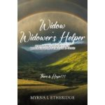Dr. Myrna L. Etheridge Will Sign Copies of Her Book “Widow Widower’s Helper” at Upcoming Book Festival at Printers Row, Chicago