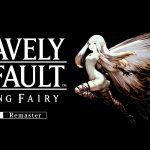 Bravely Default Flying Fairy HD Remaster Review – Faithful, Fun, and Just a Little Familiar