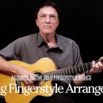 How To Build Your Own Fingerstyle Arrangements