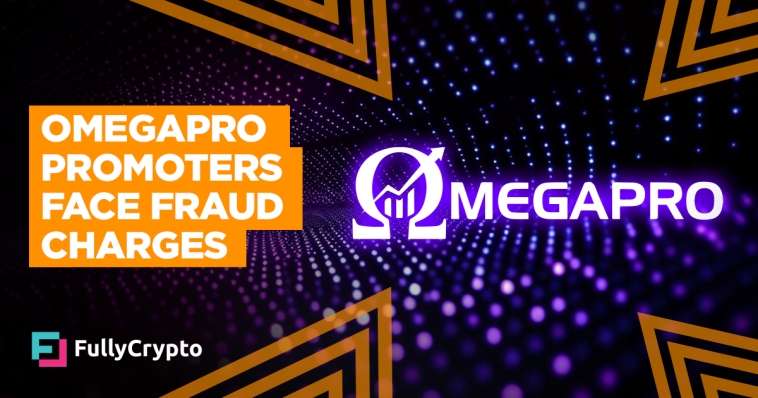 OmegaPro Promoters Face Charges in $650 Million Forex‑Crypto Fraud