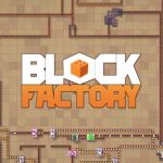 Block Factory Has Started Building On Steam Today